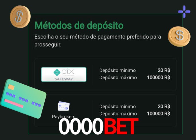 O cassino 0000BETbet oferece uma grande variedade de métodos de pagamento