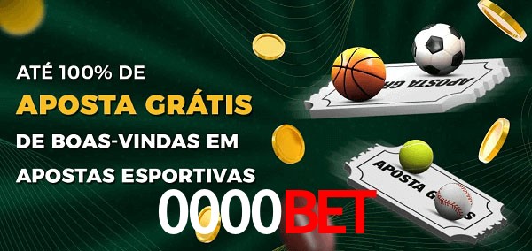 0000BETbet Ate 100% de Aposta Gratis